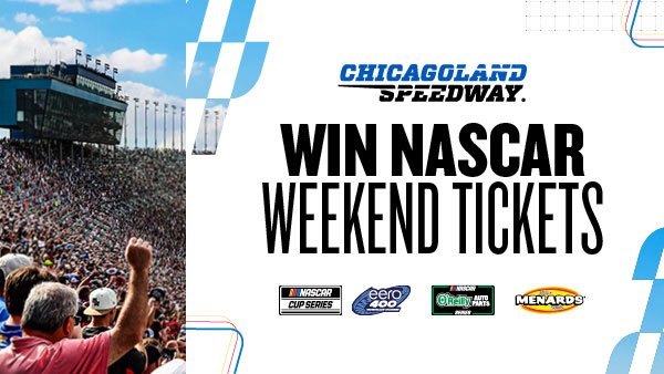 Promotional graphic featuring a packed Chicagoland Speedway grandstand and text reading “Win NASCAR Weekend Tickets,” with logos for the NASCAR Cup Series, O’Reilly Auto Parts Series, ARCA Menards Series and CRAFTSMAN Truck Series.