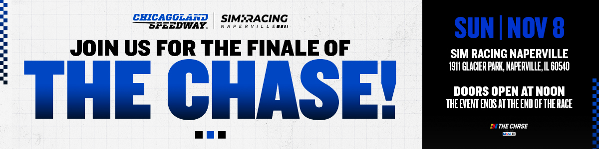 Join us for the Finale of The Chase - Chicagoland Speedway and Sim Racing Naperville Championship Viewing Party